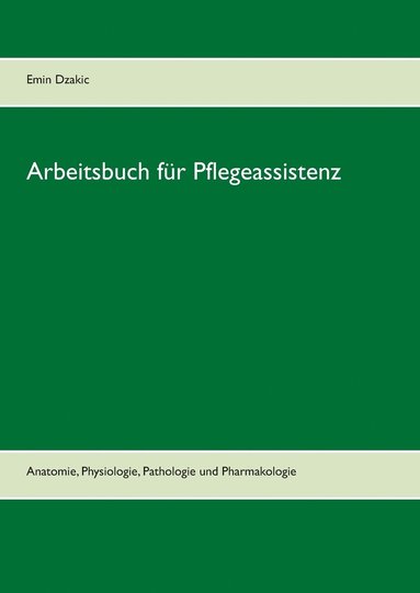 bokomslag Arbeitsbuch fur Pflegeassistenz