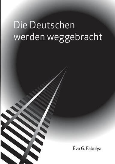 bokomslag Deutschen werden weggebracht