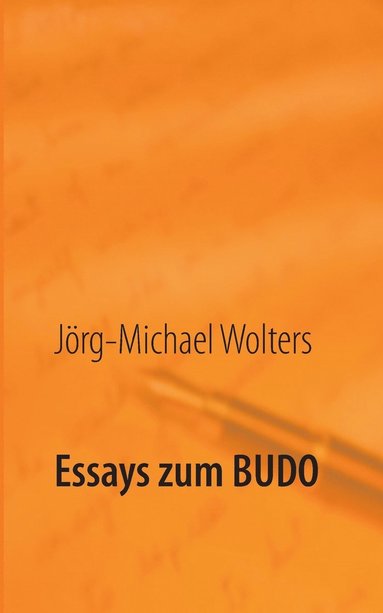 bokomslag Essays zum Budo