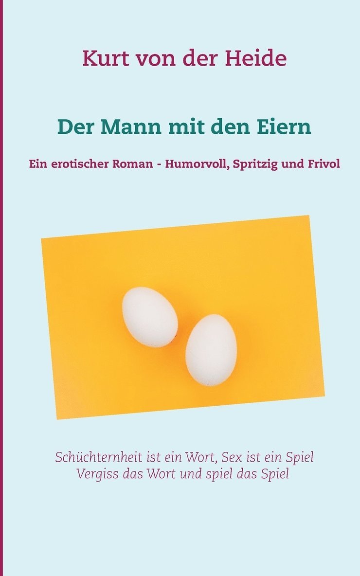 Mann mit den Eiern