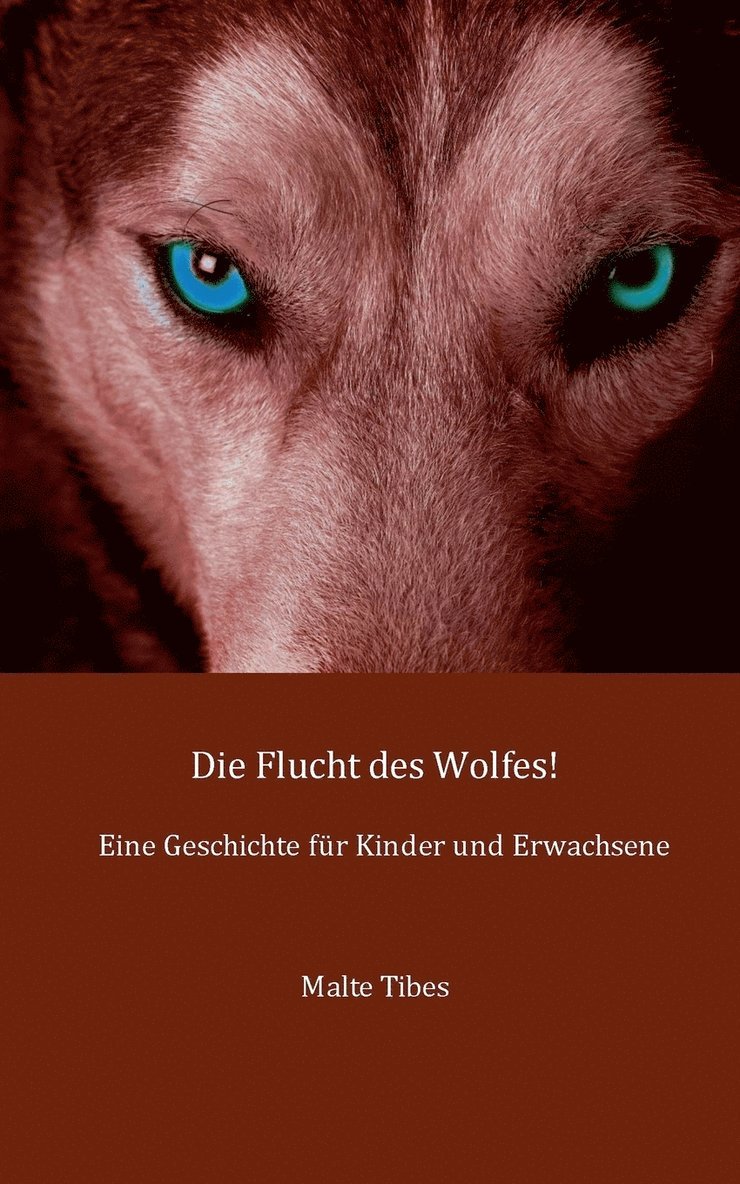 Flucht des Wolfes!