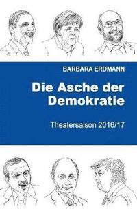 bokomslag Asche der Demokratie