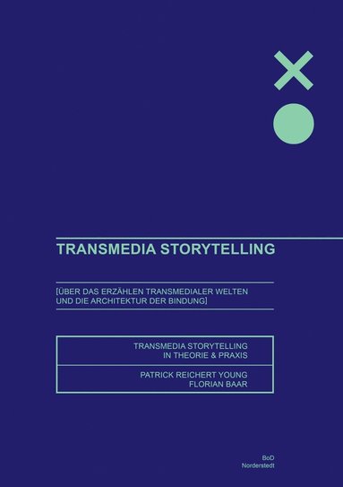 bokomslag Transmedia Storytelling