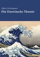 bokomslag Die Darwinsche Theorie