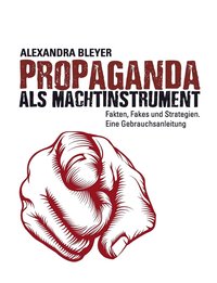 bokomslag Propaganda als Machtinstrument