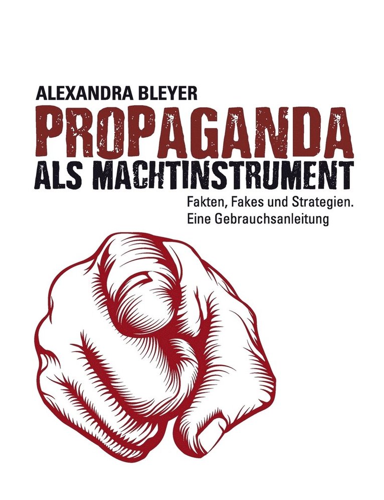 Propaganda als Machtinstrument 1