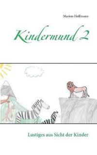 bokomslag Kindermund 2