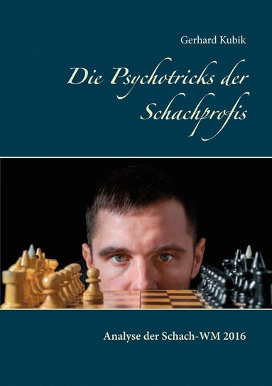 bokomslag Die Psychotricks der Schachprofis