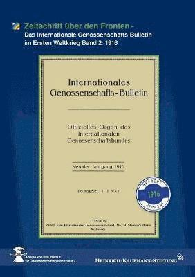 Heinrich-Kaufmann-Stiftung, Heinrich-Kaufmann-Stiftung Adolph von Elm Institut für Genossenschaftsgeschichte e. V. - Zeitschrift über den Fronten 1916, Häftad