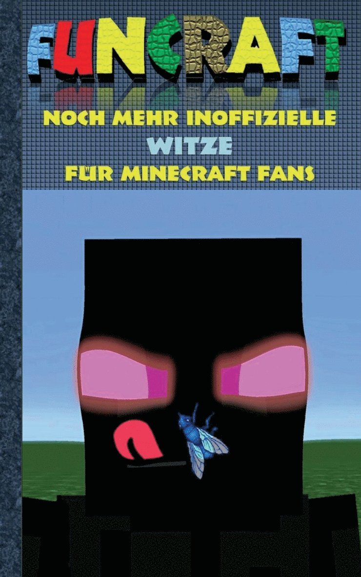 Funcraft - Noch mehr inoffizielle Witze fr Minecraft Fans 1