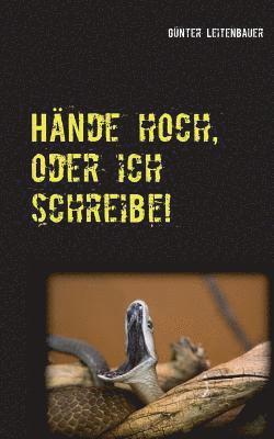 bokomslag Hnde hoch, oder ich schreibe!