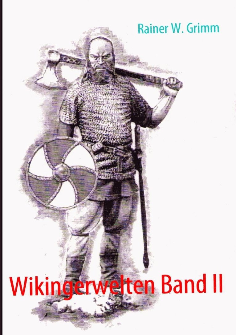 Wikingerwelten Band II 1