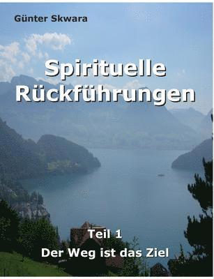 bokomslag Spirituelle Rckfhrungen