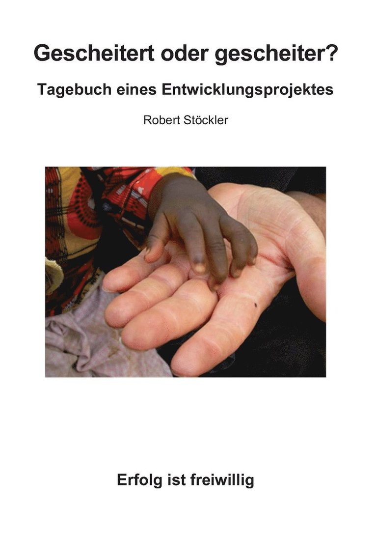 Robert Stöckler - Gescheitert oder gescheiter?, Häftad