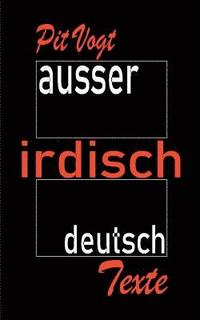 bokomslag Ausser Irdisch Deutsch