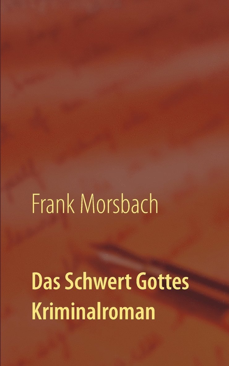 Das Schwert Gottes 1