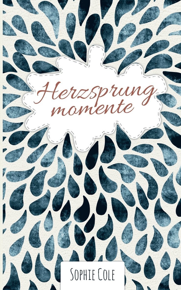 Sophie Cole - Herzsprungmomente, Häftad