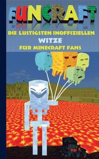 bokomslag Funcraft - Die lustigsten inoffiziellen Witze fur Minecraft Fans