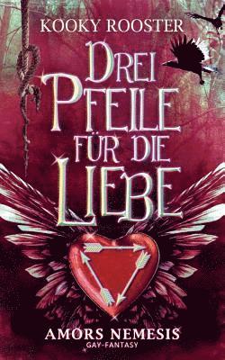 Drei Pfeile fr die Liebe 1