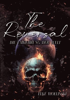 Elke Wollinski - The Reversal, Häftad