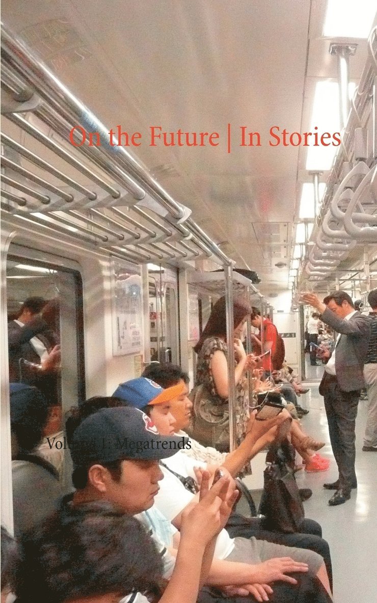Crealab Zukunftslabor - On the Future / In Stories, Häftad