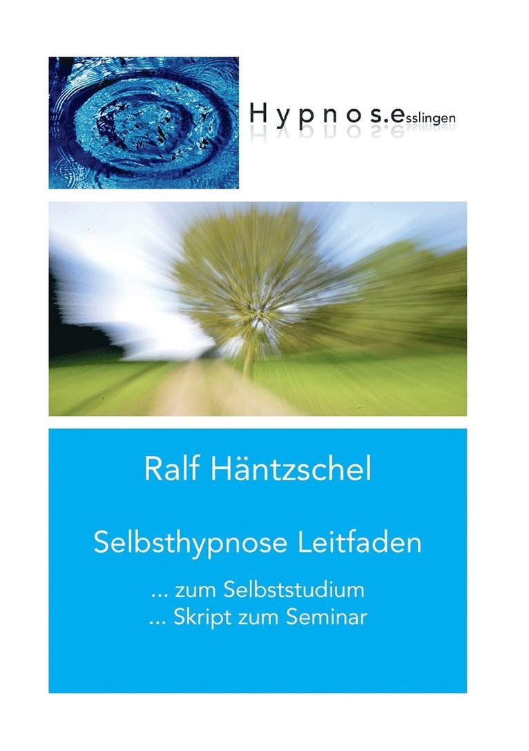 Selbsthypnose Leitfaden 1