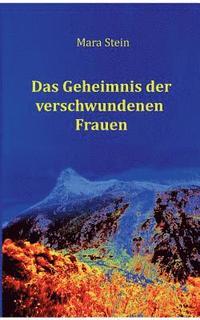 bokomslag Geheimnis der verschwundenen Frauen