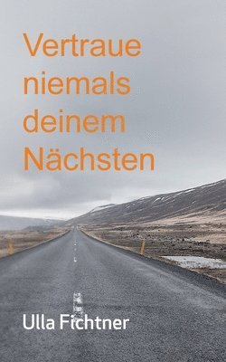 bokomslag Vertraue niemals deinem Nchsten