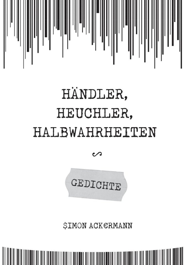 Handler, Heuchler, Halbwahrheiten 1