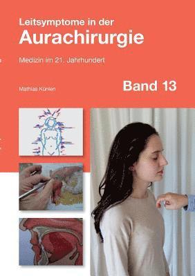 bokomslag Leitsymptome in der Aurachirurgie Band 13