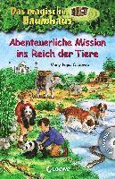 Das magische Baumhaus - Abenteuerliche Mission ins Reich der Tiere