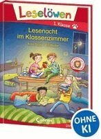 Anna Taube - Leselöwen 1. Klasse - Lesenacht im Klassenzimmer, Inbunden