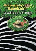 bokomslag Das magische Baumhaus - Expedition zu den Tieren