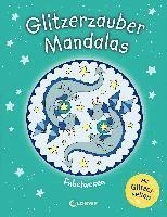 bokomslag Glitzerzauber-Mandalas - Fabelwesen