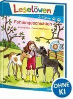 Barbara Rose - Leselöwen 2. Klasse - Fohlengeschichten, Inbunden