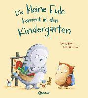 bokomslag Die kleine Eule kommt in den Kindergarten