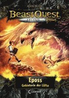 bokomslag Beast Quest Legend (Band 6) - Eposs, Gebieterin der Lüfte
