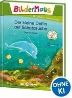 Dagmar Henze - Bildermaus - Der kleine Delfin auf Schatzsuche, Inbunden