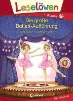 bokomslag Leselöwen 1. Klasse - Die große Ballett-Aufführung