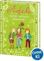 Sabine Bohlmann - Adele und der weltbeste Geheimclub (Band 3), Inbunden