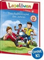Anna Taube - Leselöwen 1. Klasse - Das Fußballspiel des Jahres, Inbunden