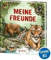 Meine Freunde (Wilde Tiere), Inbunden