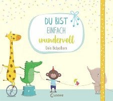 bokomslag Du bist einfach wundervoll - Dein Babyalbum