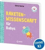 Chris Ferrie - Baby-Universität - Raketenwissenschaft für Babys, Kartonnage