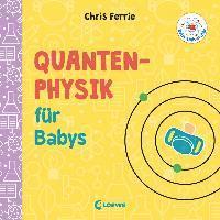 bokomslag Baby-Universität - Quantenphysik für Babys