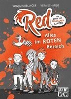 Red - Der Club der magischen Kinder (Band 1) - Alles im roten Bereich 1