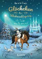 bokomslag Glöckchen, das Weihnachtspony (Band 2) - Der Zauber des Nordsterns