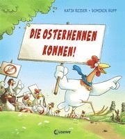 bokomslag Die Osterhennen kommen!