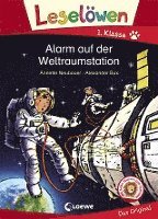 Leselöwen 1. Klasse - Alarm auf der Weltraumstation 1