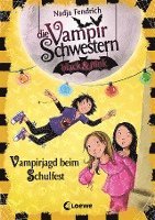 bokomslag Die Vampirschwestern black & pink (Band 7) - Vampirjagd beim Schulfest